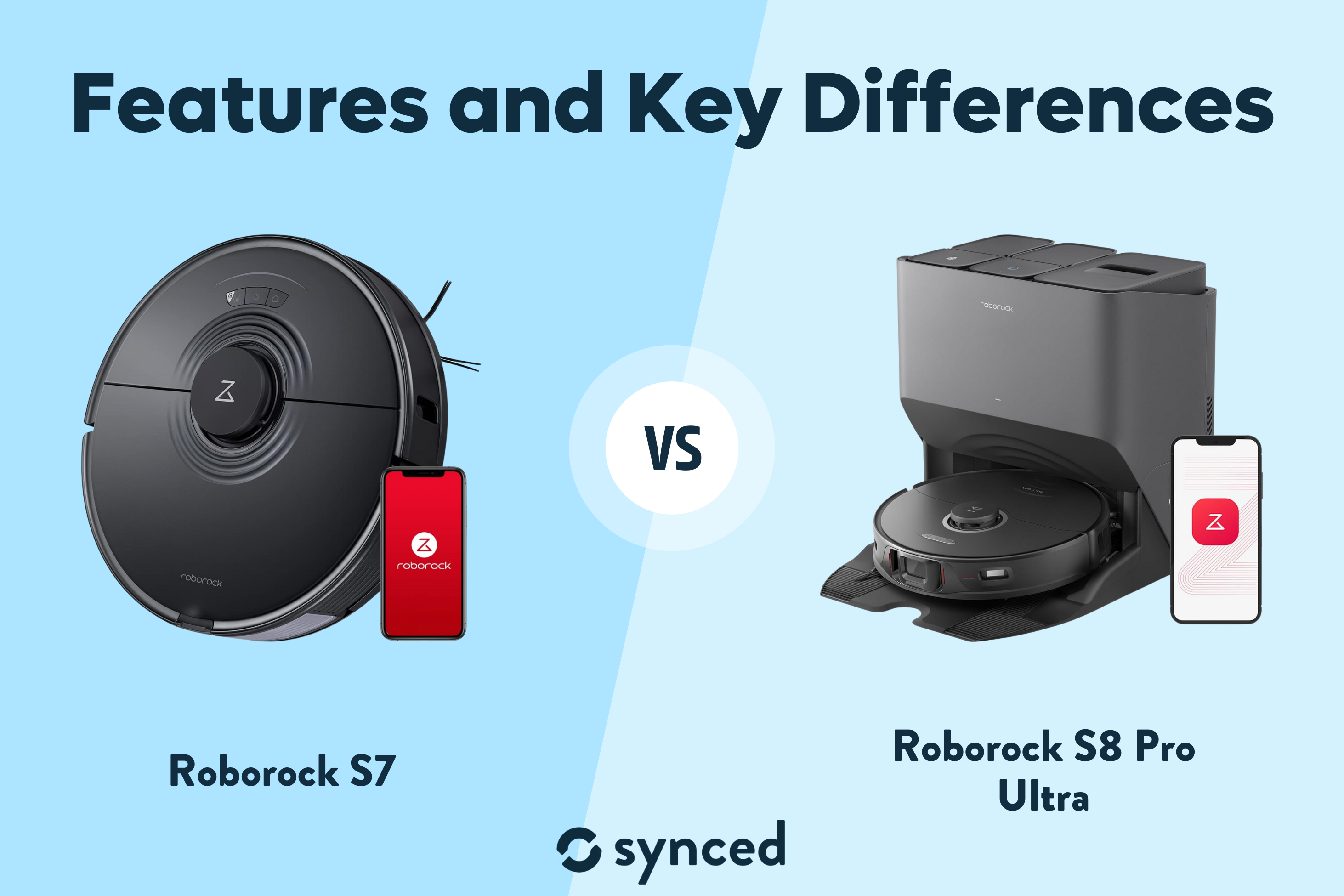 Roborock S7 vs S8 Pro Ultra
