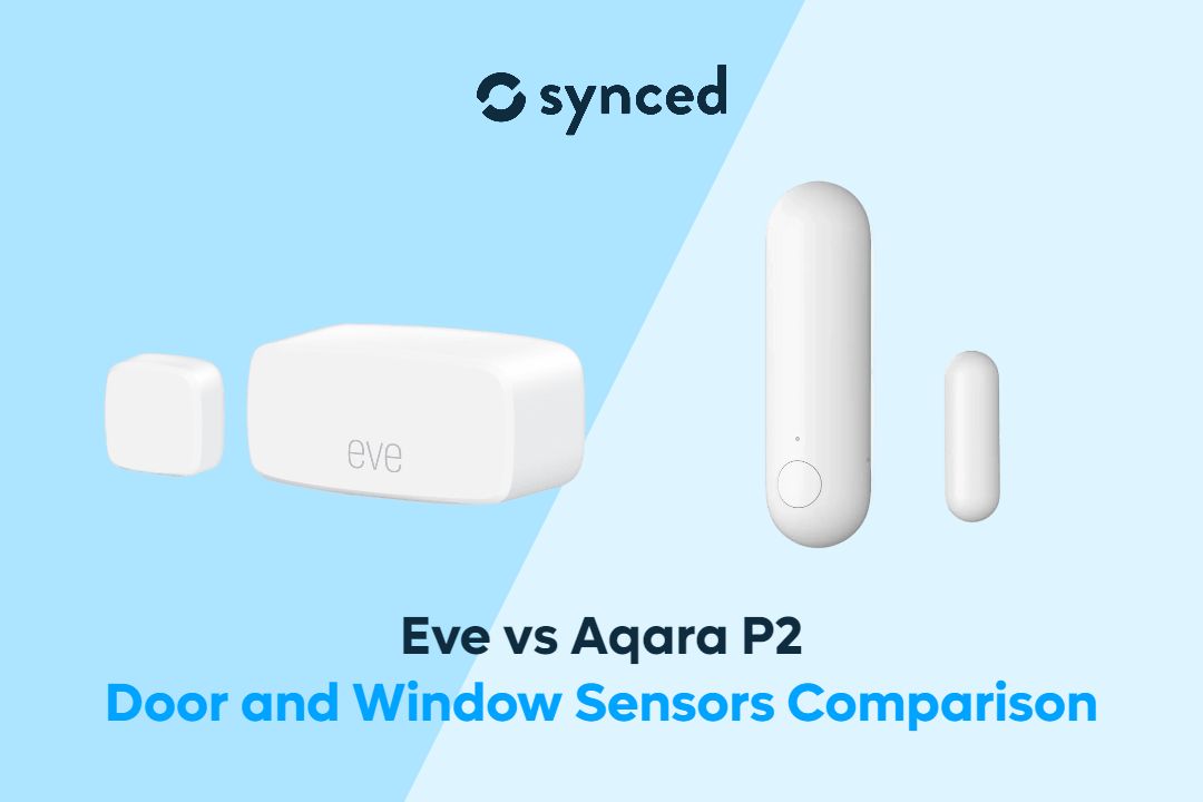 Eve vs Aqara: Door and Window Sensors Comparison