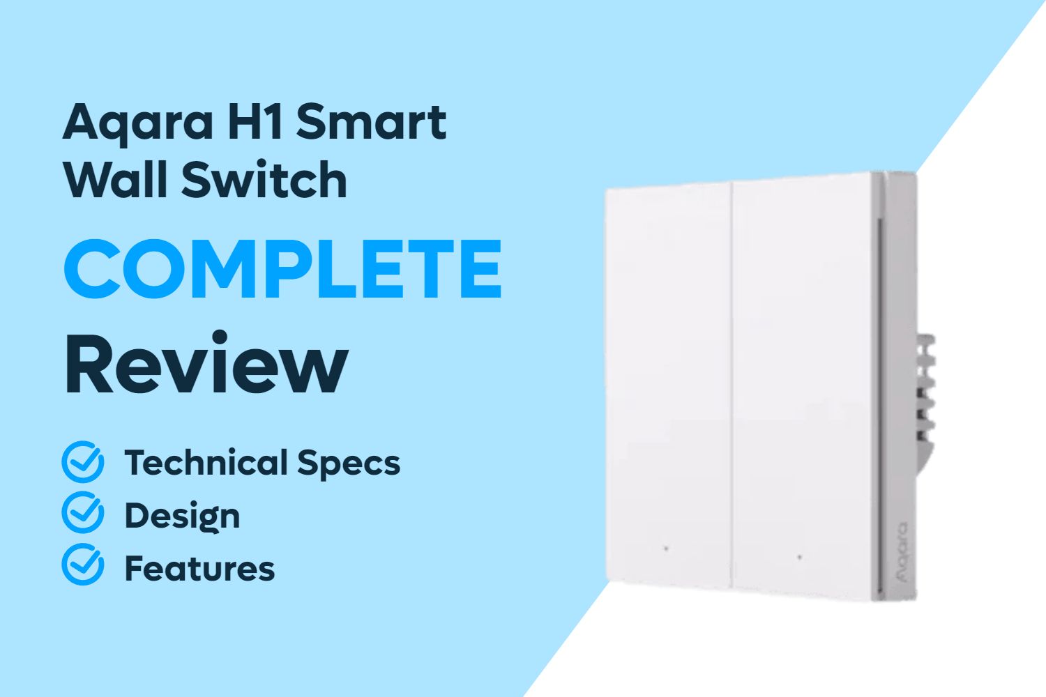 Aqara H1 Smart Wall Switch Review