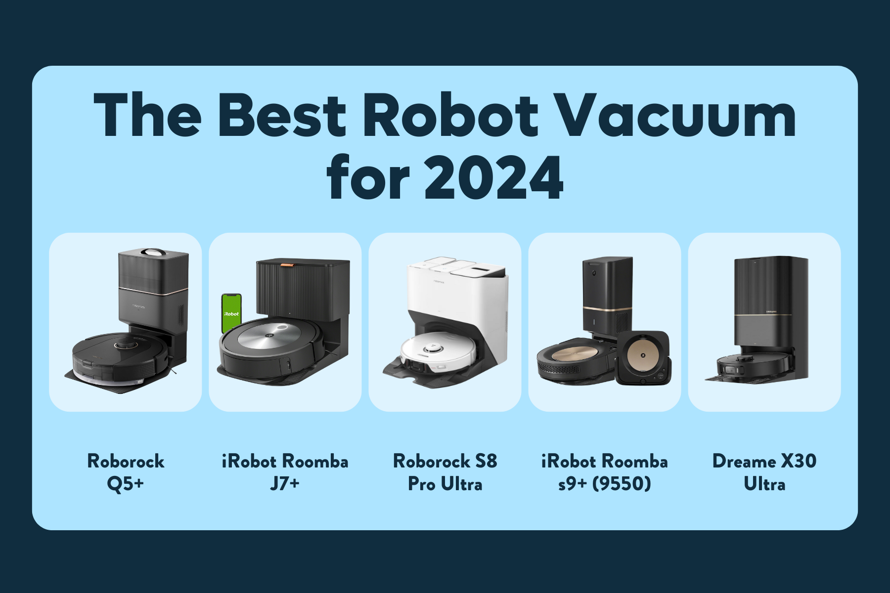 The Best Robot Vacuums in 2024