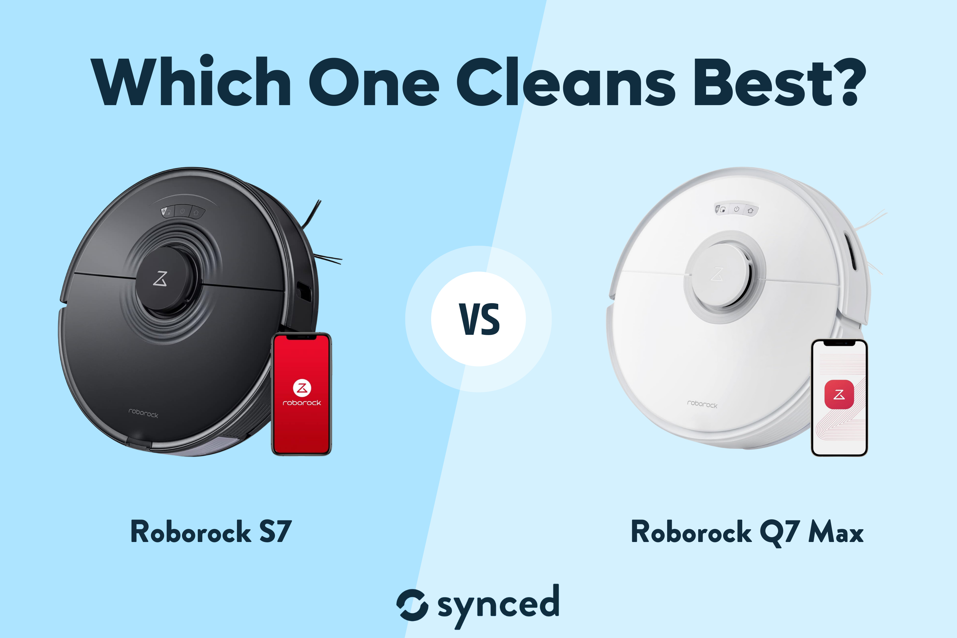 Roborock S7 vs Q7 Max