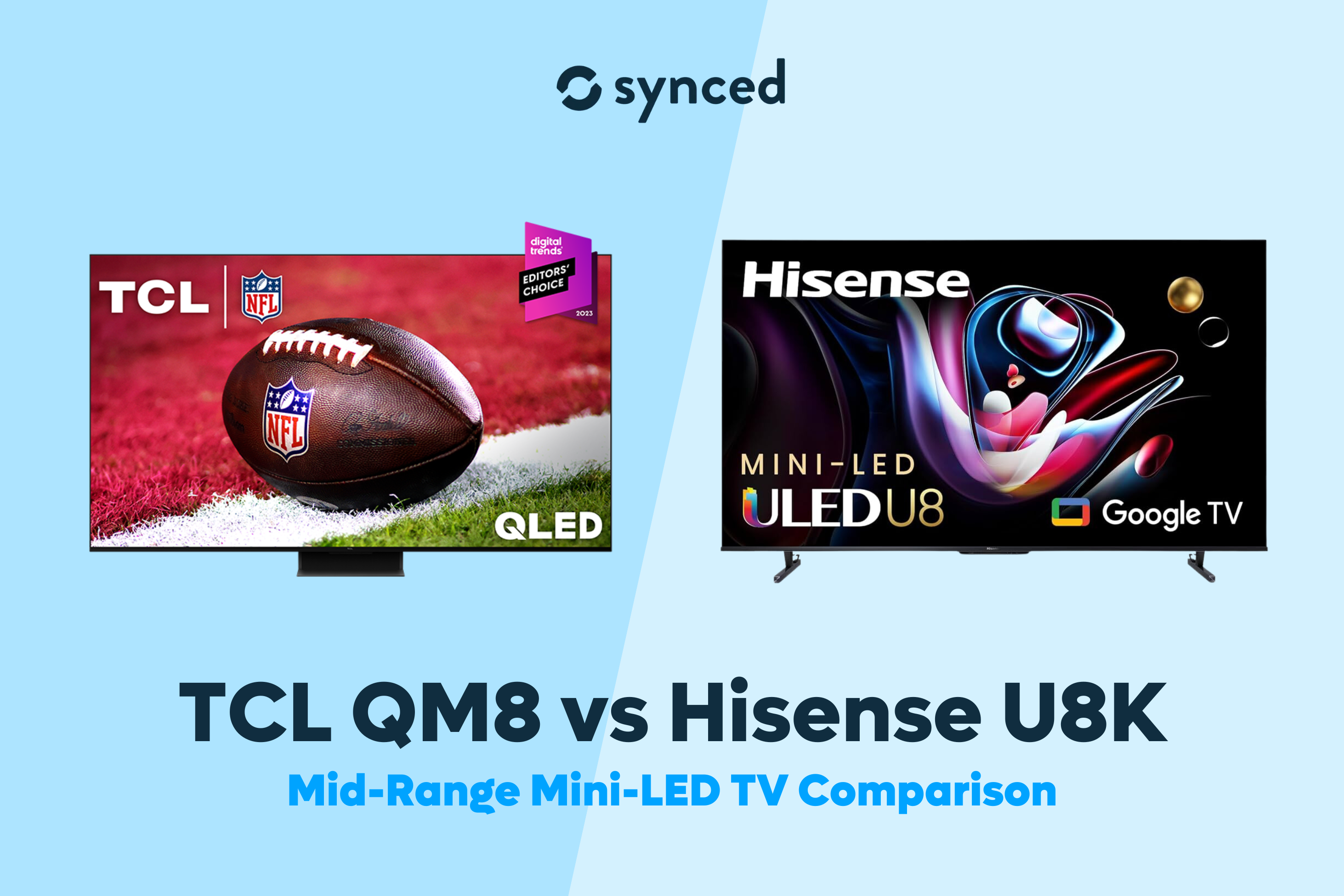 TCL QM8 vs Hisense U8K