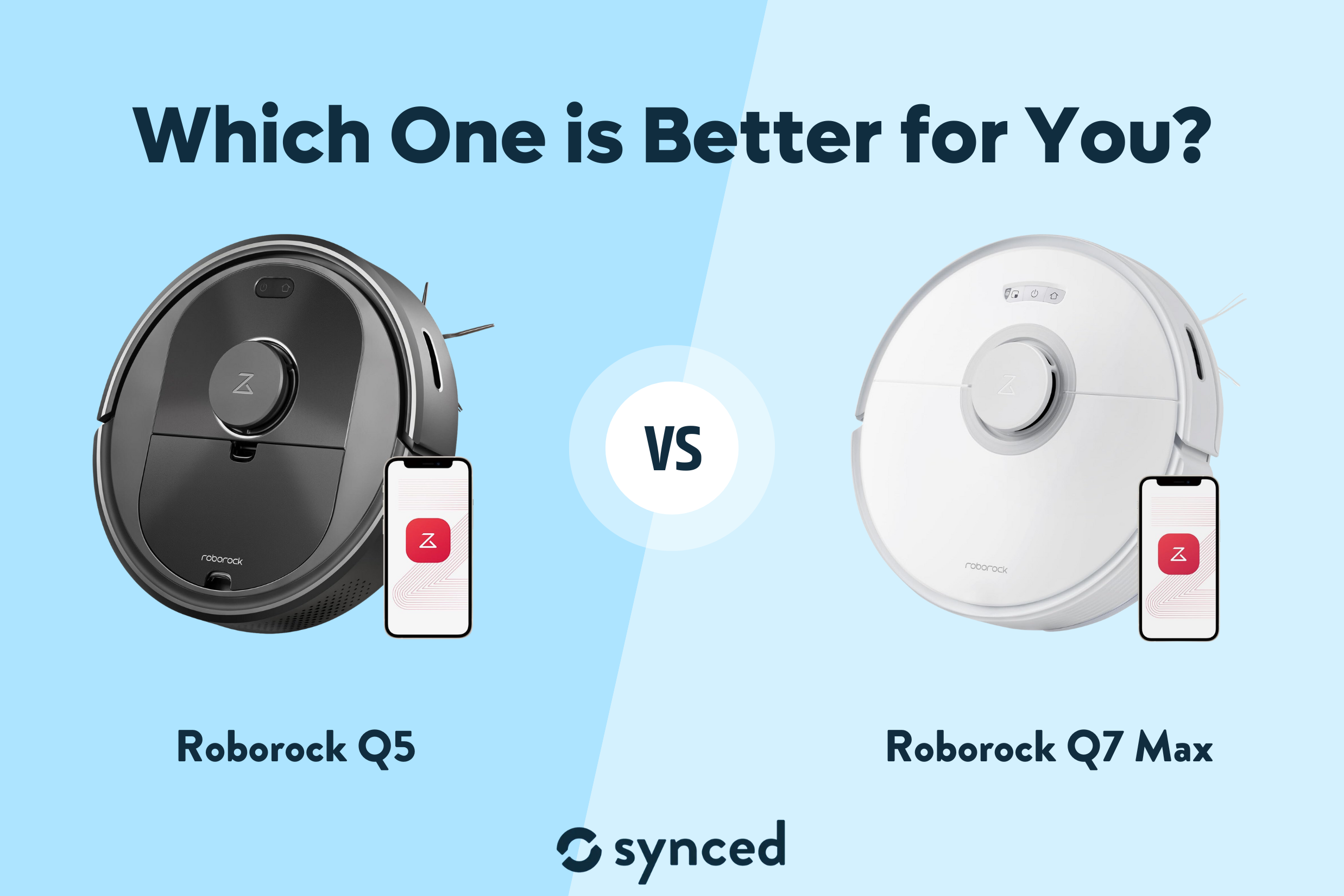 Roborock Q5 vs Q7 Max