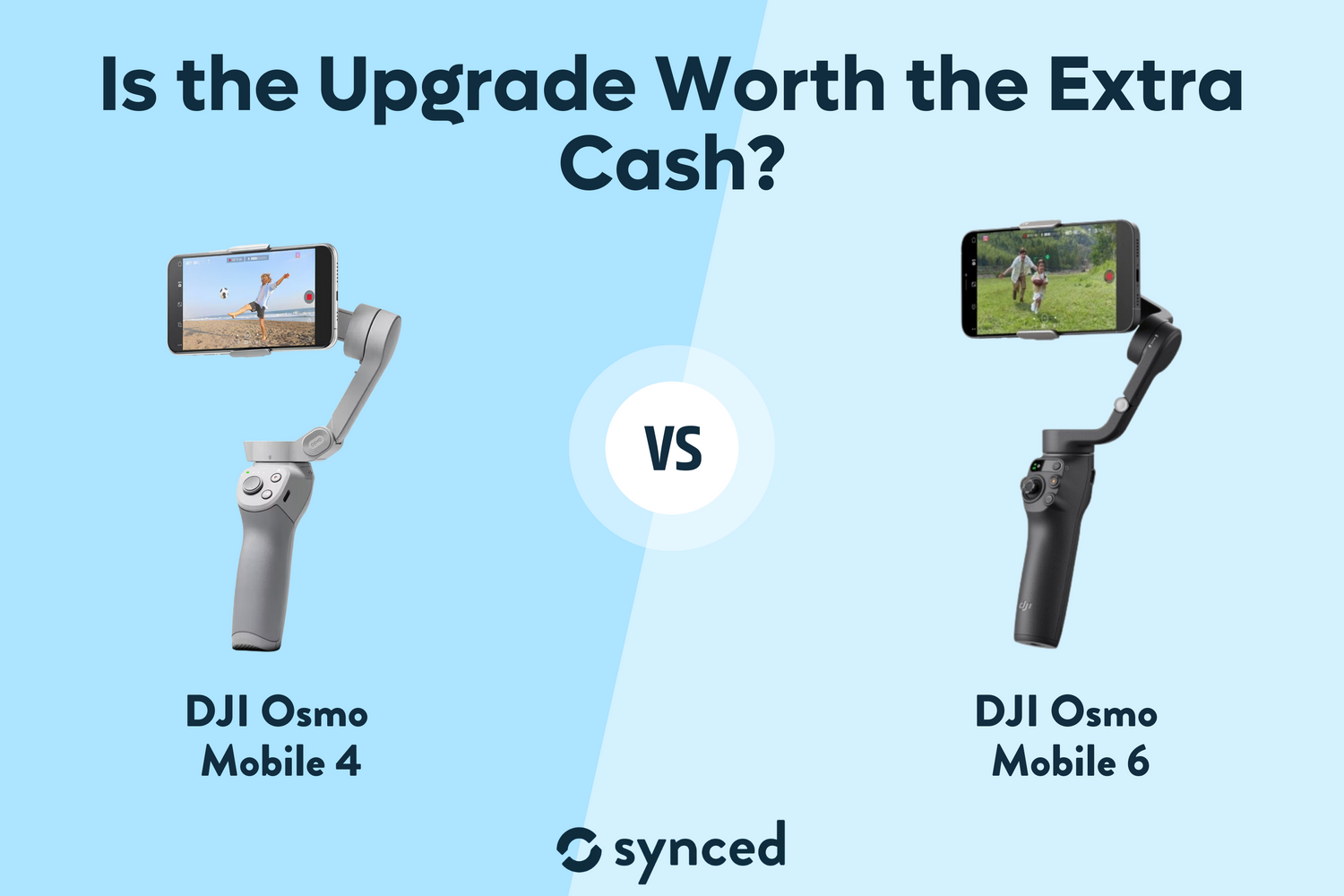 DJI Osmo Mobile 4 vs 6