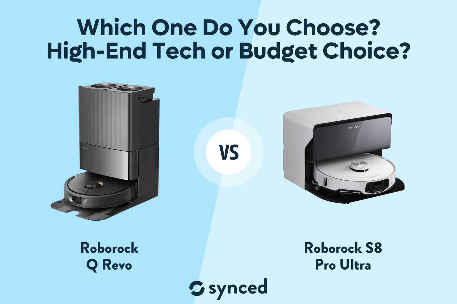 Roborock Q Revo vs S8 Pro Ultra