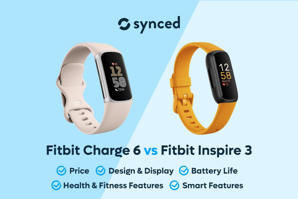 Fitbit Charge 6 vs Inspire 3: Five Aspects to Compare