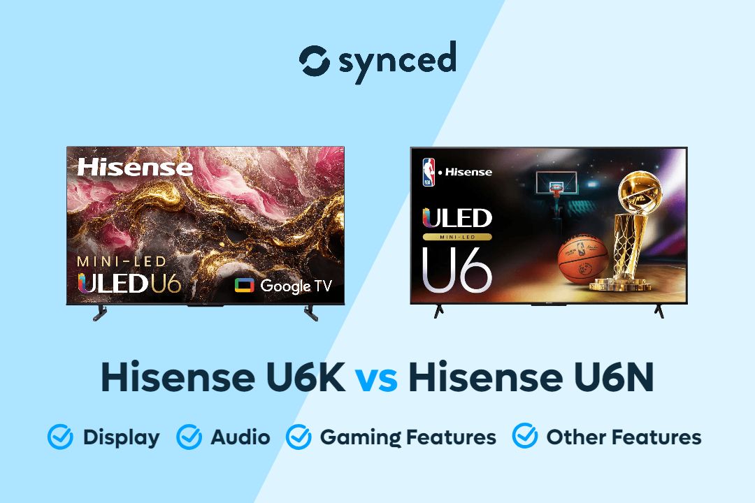 Hisense U6K vs U6N