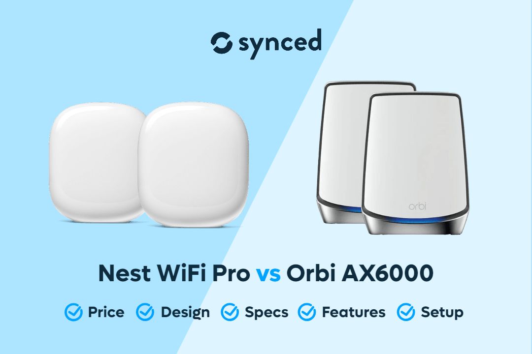 Nest WiFi Pro vs Orbi AX6000