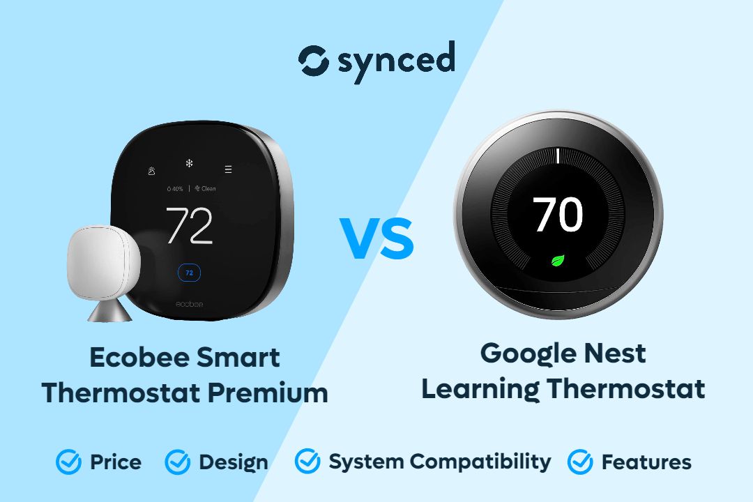 Ecobee vs Nest: Smart Thermostats Comparison