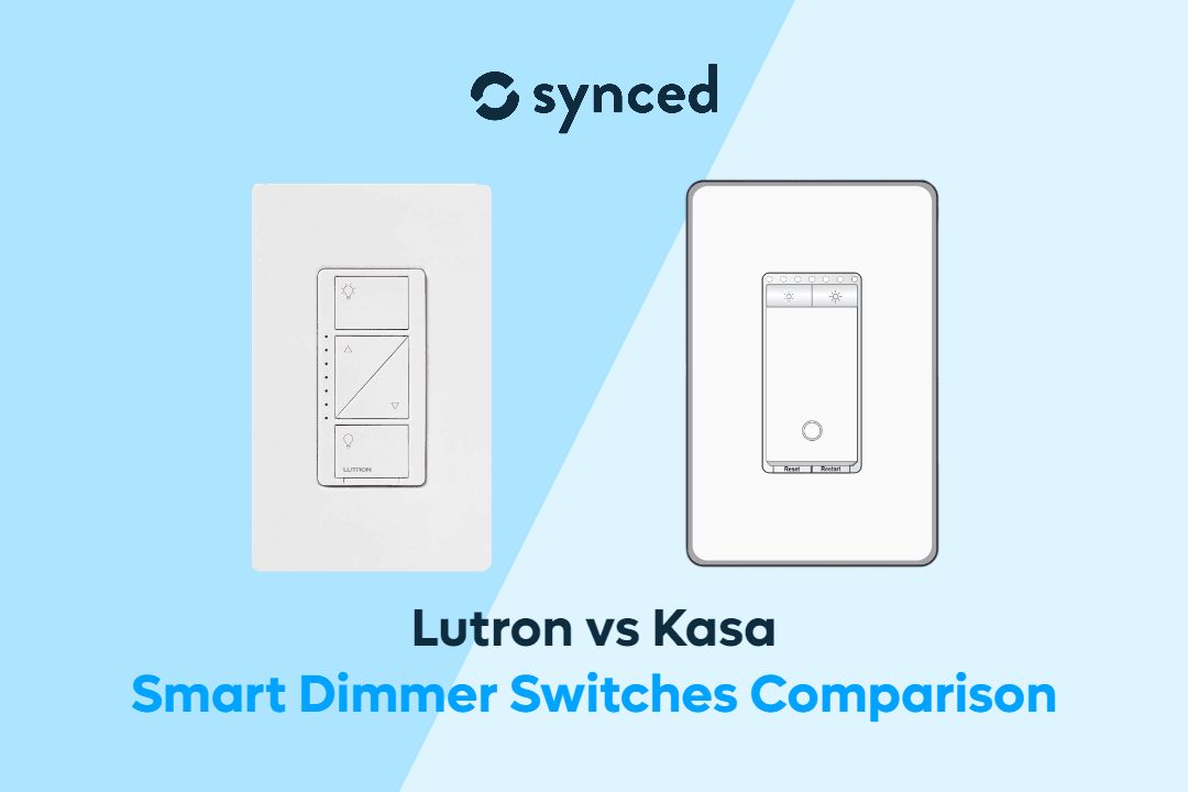 Lutron vs Kasa Smart Dimmer Switch Which is Better? Synced