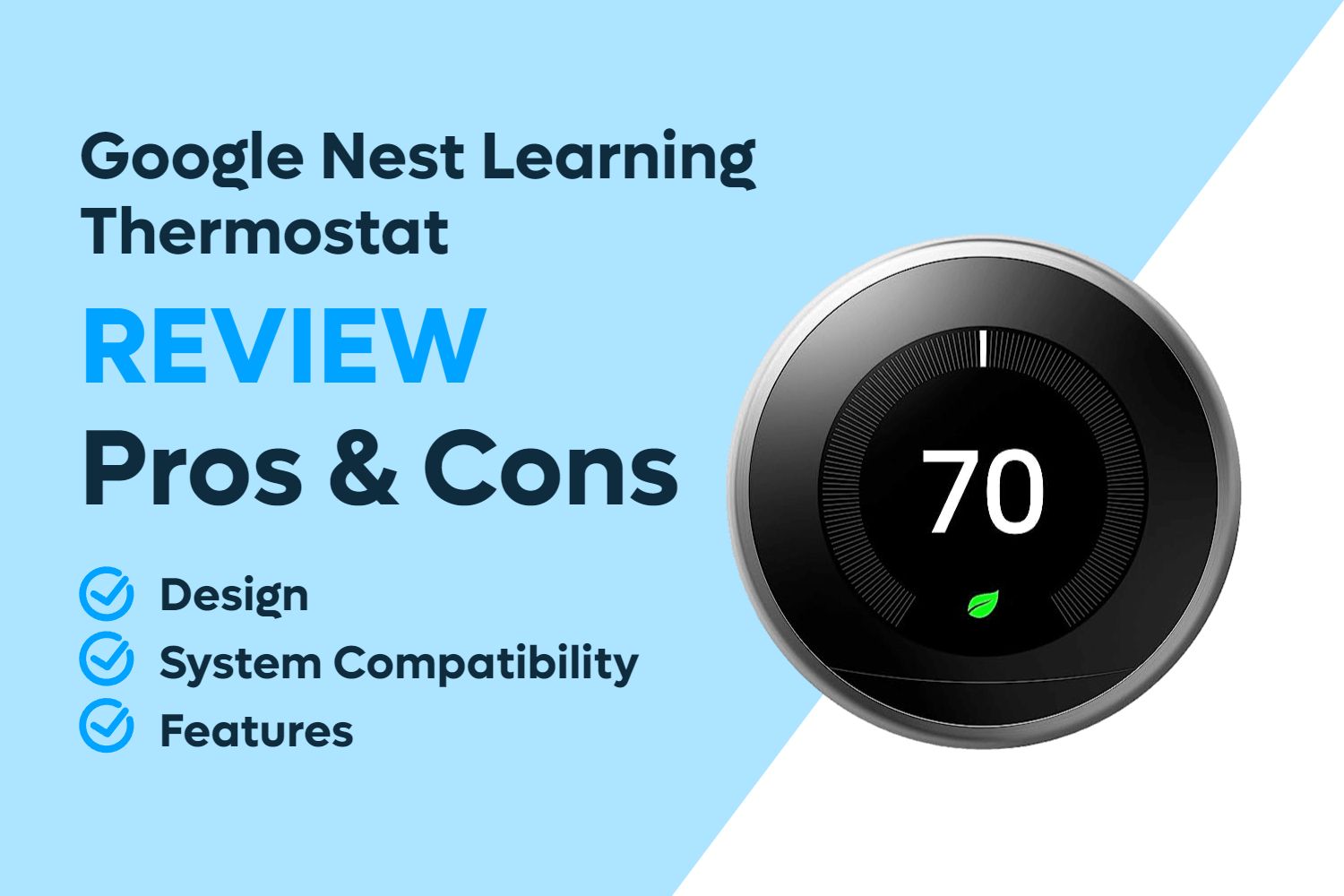 Google Nest Learning Thermostat Review (with PROS and CONS)