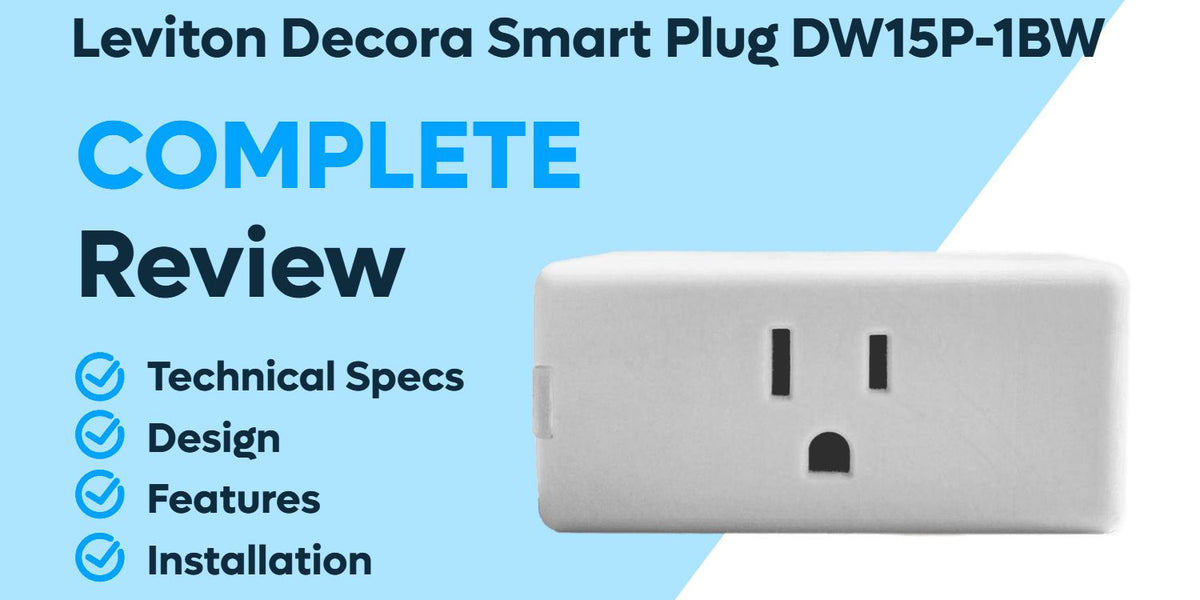 Leviton Decora Smart Plug DW15P1BW Review Synced