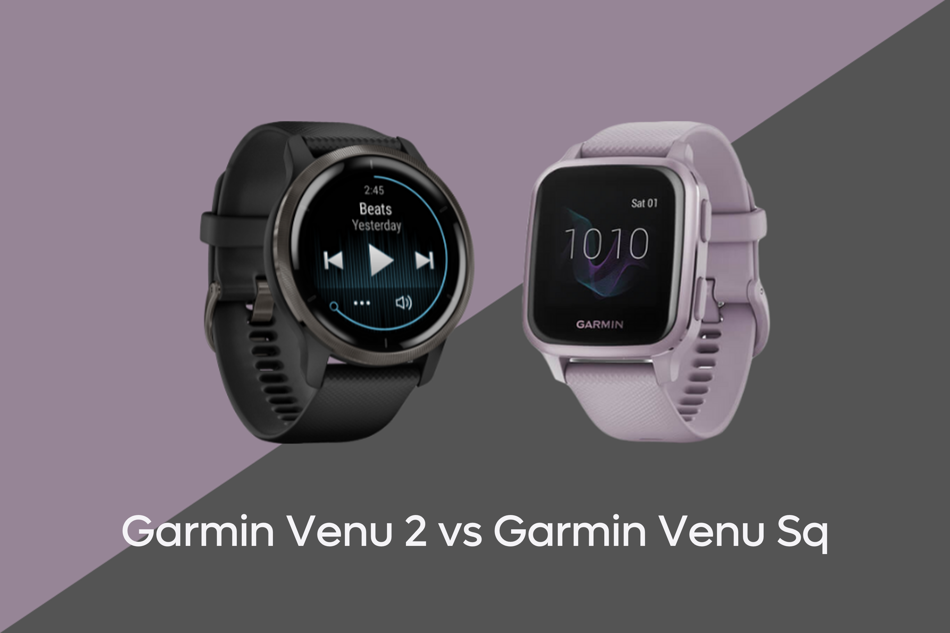 Garmin Venu 2 vs. Garmin Venu Sq: Which is Better?