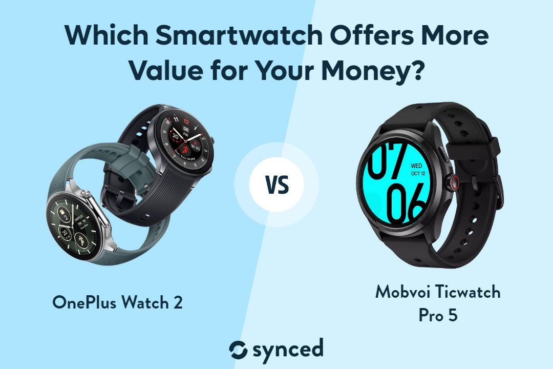 OnePlus Watch 2 vs Mobvoi Ticwatch Pro 5