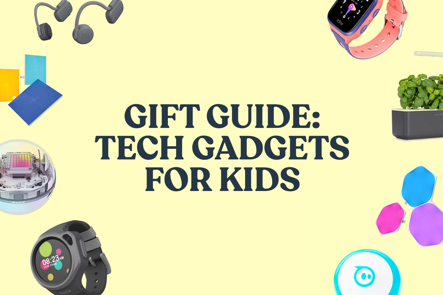 Tech Gadgets For Kids